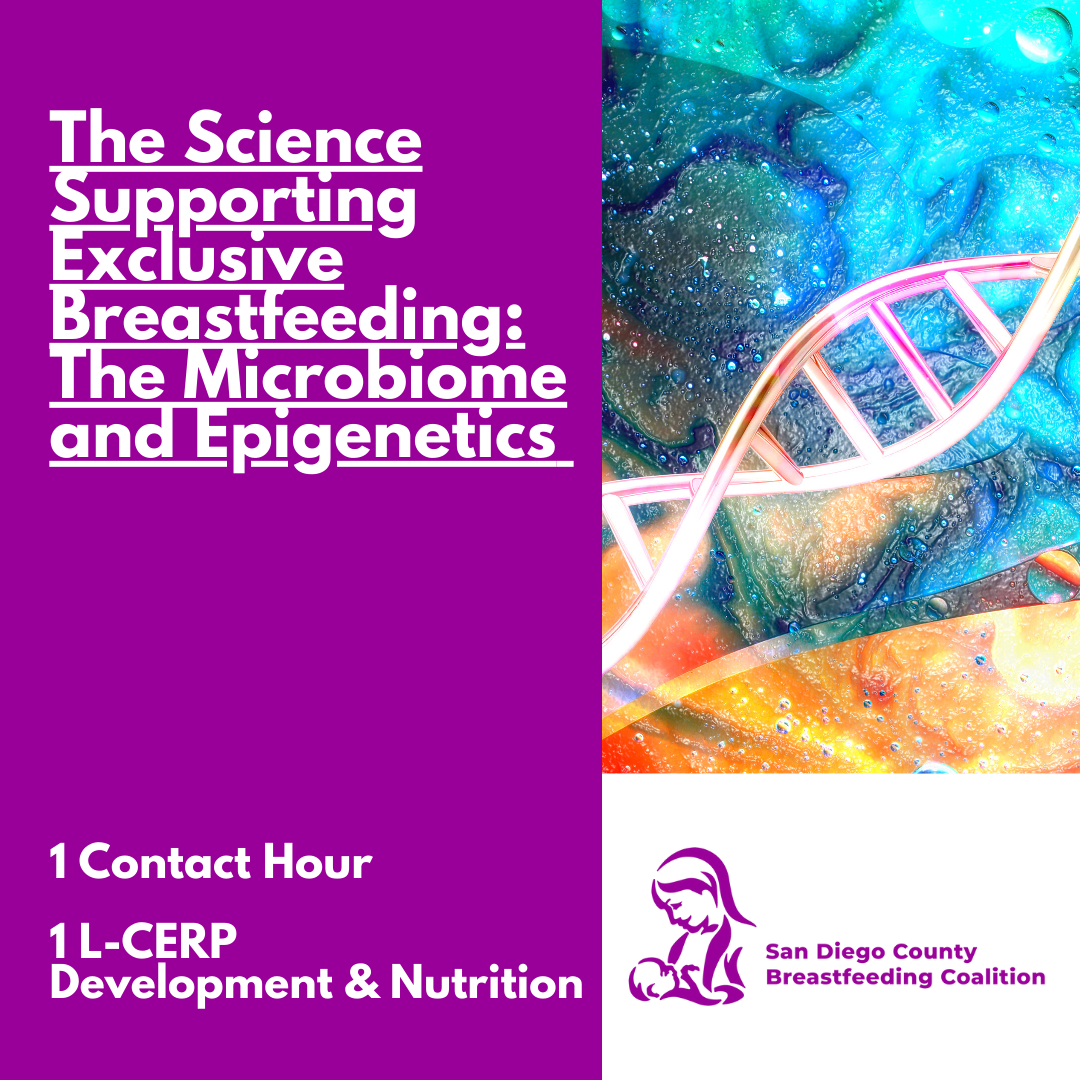 The Science Supporting Exclusive Breastfeeding The Microbiome and Epigenetics (2)